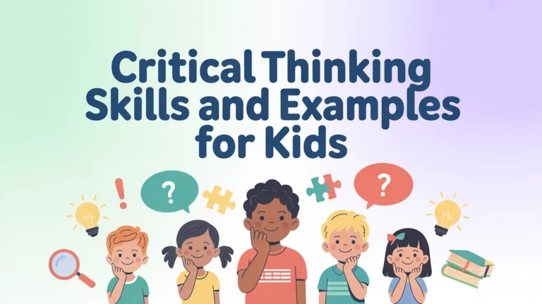 Critical Thinking Skills and Examples for Kids